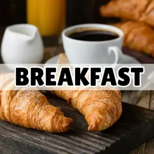 Breakfast